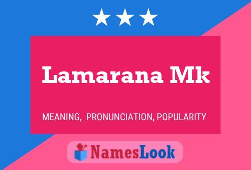 Póster del nombre Lamarana Mk