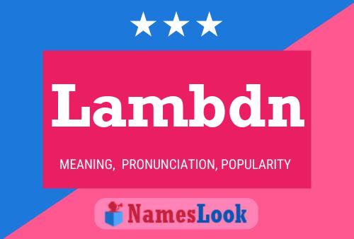 Póster del nombre Lambdn