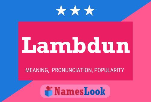 Póster del nombre Lambdun