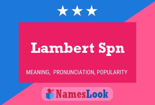 Póster del nombre Lambert Spn