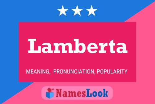 Póster del nombre Lamberta