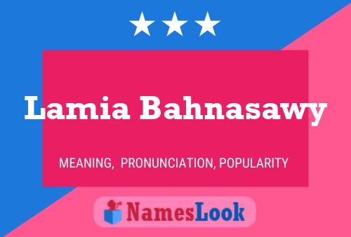 Póster del nombre Lamia Bahnasawy