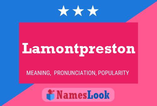 Póster del nombre Lamontpreston