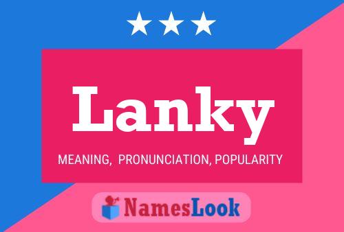 Póster del nombre Lanky