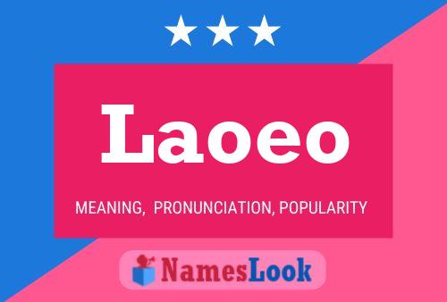 Póster del nombre Laoeo