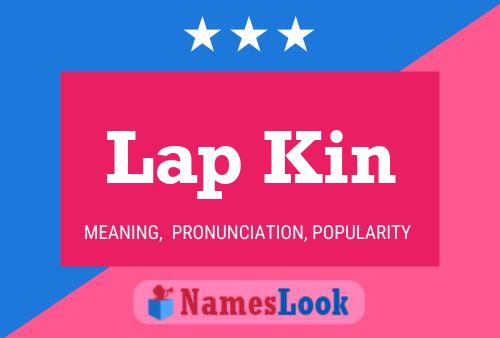 Póster del nombre Lap Kin