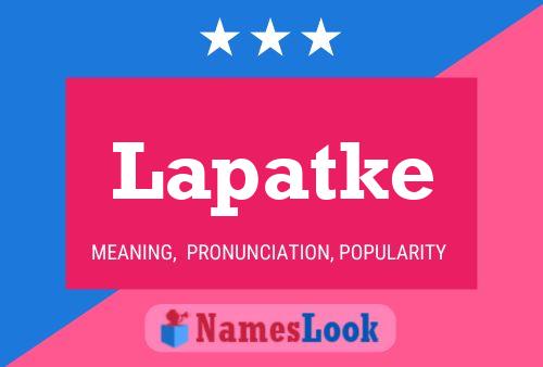 Póster del nombre Lapatke