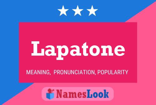 Póster del nombre Lapatone