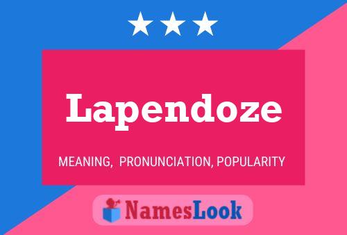 Póster del nombre Lapendoze