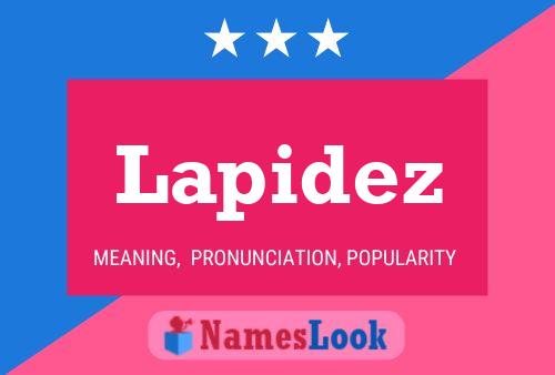 Póster del nombre Lapidez