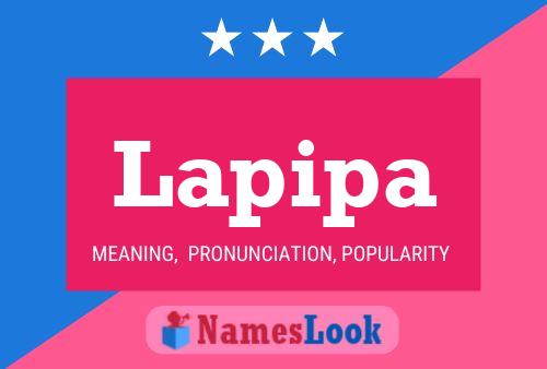 Póster del nombre Lapipa