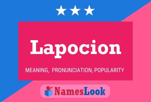 Póster del nombre Lapocion