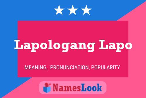 Póster del nombre Lapologang Lapo