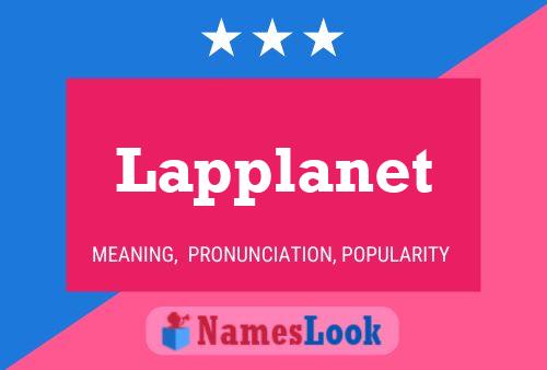 Póster del nombre Lapplanet