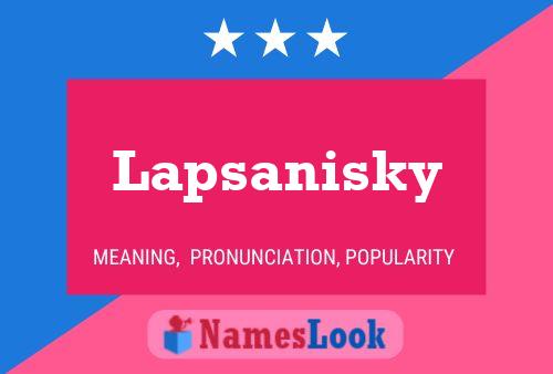 Póster del nombre Lapsanisky