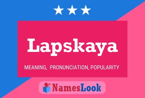 Póster del nombre Lapskaya