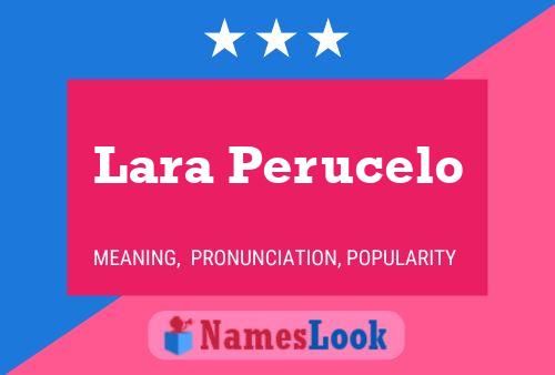 Póster del nombre Lara Perucelo