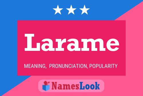 Póster del nombre Larame