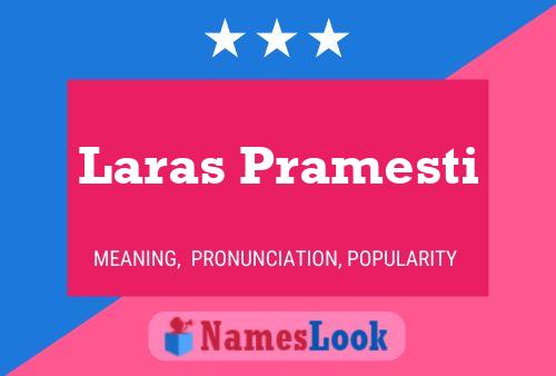 Póster del nombre Laras Pramesti