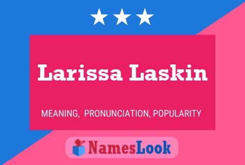 Póster del nombre Larissa Laskin