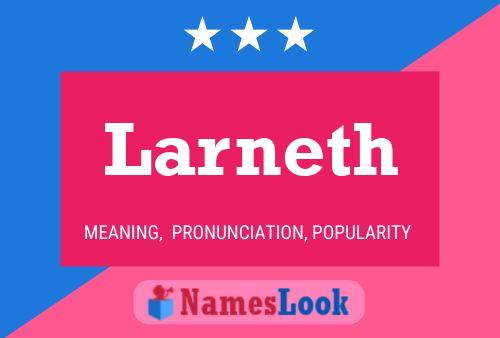 Póster del nombre Larneth