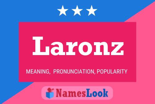 Póster del nombre Laronz