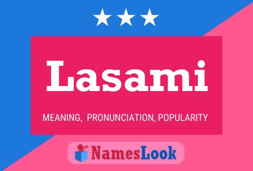 Póster del nombre Lasami