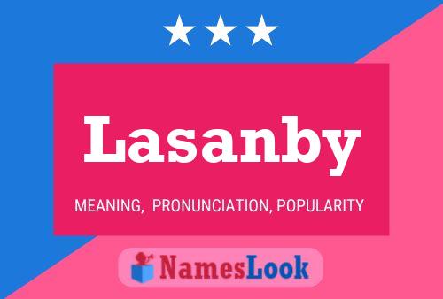 Póster del nombre Lasanby