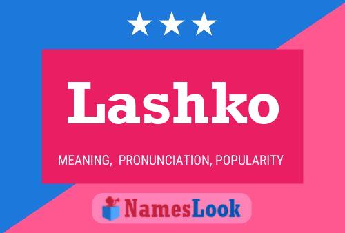 Póster del nombre Lashko