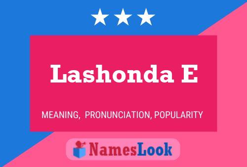 Póster del nombre Lashonda E