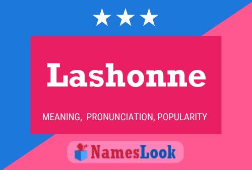 Póster del nombre Lashonne