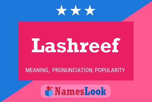 Póster del nombre Lashreef