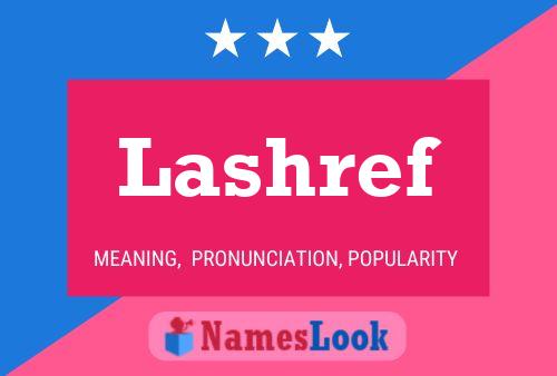 Póster del nombre Lashref