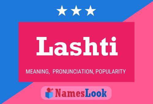 Póster del nombre Lashti