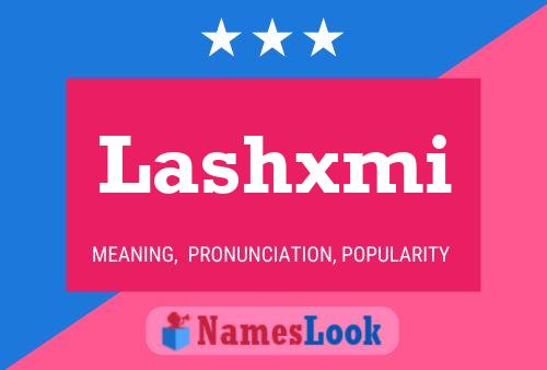 Póster del nombre Lashxmi