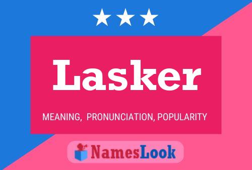 Póster del nombre Lasker