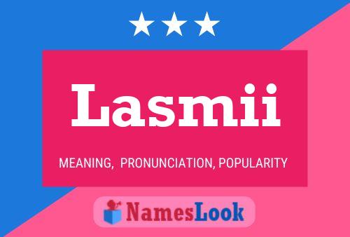 Póster del nombre Lasmii