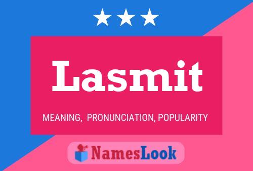 Póster del nombre Lasmit