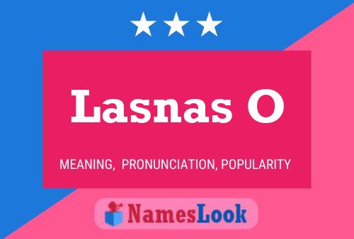 Póster del nombre Lasnas O