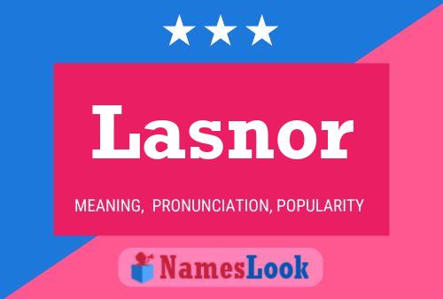 Póster del nombre Lasnor