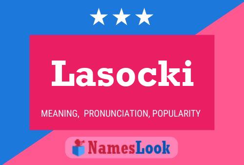 Póster del nombre Lasocki