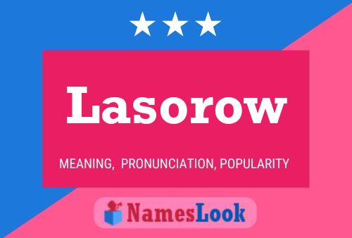 Póster del nombre Lasorow