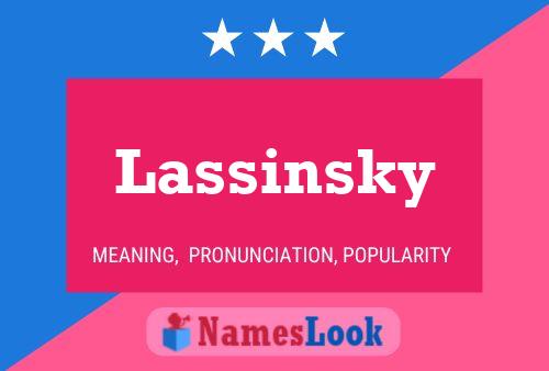 Póster del nombre Lassinsky