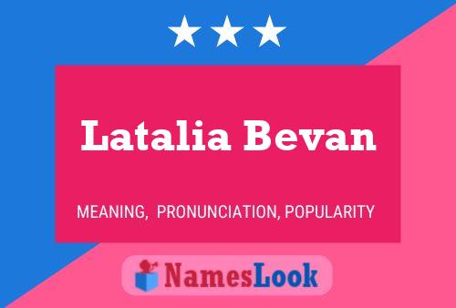 Póster del nombre Latalia Bevan