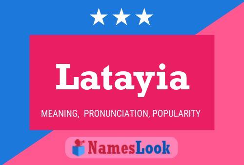 Póster del nombre Latayia