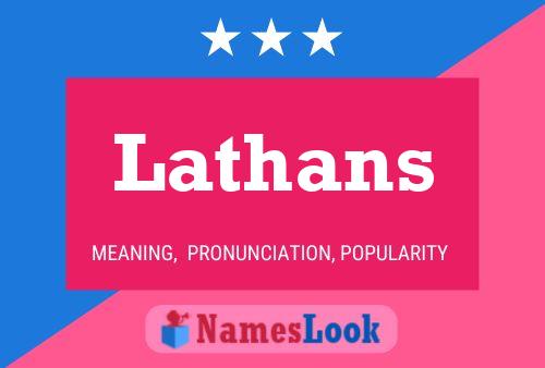 Póster del nombre Lathans