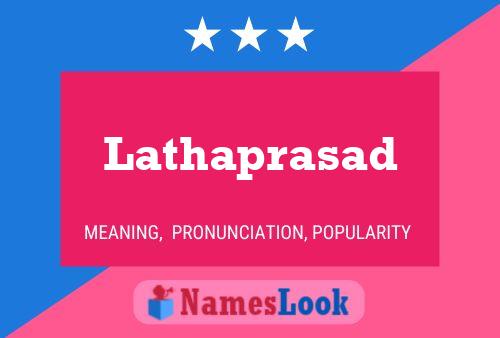 Póster del nombre Lathaprasad