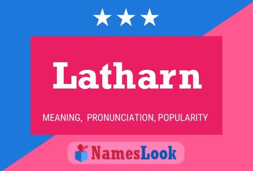 Póster del nombre Latharn