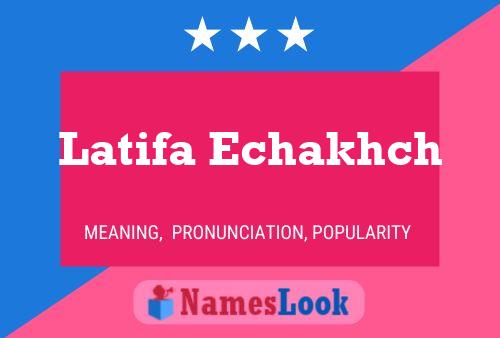 Póster del nombre Latifa Echakhch