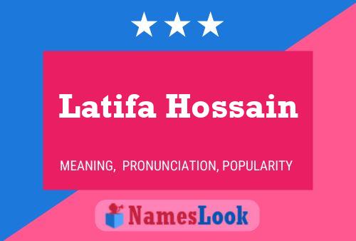 Póster del nombre Latifa Hossain